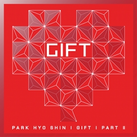 박효신 (PARK HYO SHIN) - 정규6집 : GIFT PART.2