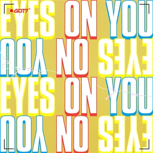 갓세븐 (GOT7) - 미니앨범 : Eyes On You [2종 중 1종 랜덤발송]