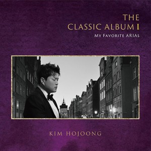 김호중 - 2집 : The Classic Album I : My Favorite Songs