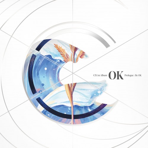 CIX – 정규 1집 : 'OK' Prologue : Be OK [STORM Ver.]