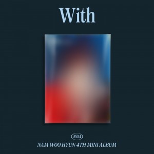 남우현 (Nam Woohyun) - 미니4집 : With [B Ver.]