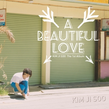 김지수 - 2집 :A BEAUTIFUL LOVE