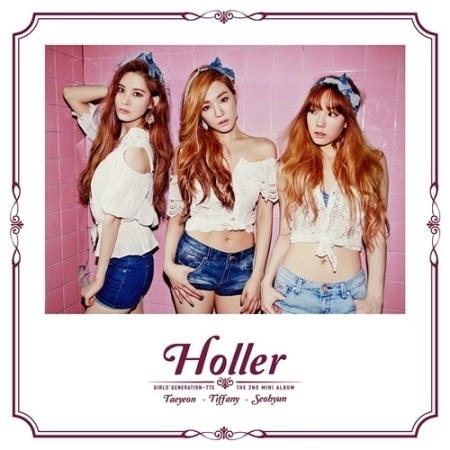 소녀시대-태티서 - 미니2집 : Holler