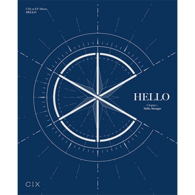씨아이엑스 (CIX) - HELLO Chapter 1. Hello, Stranger [Stranger Ver.]
