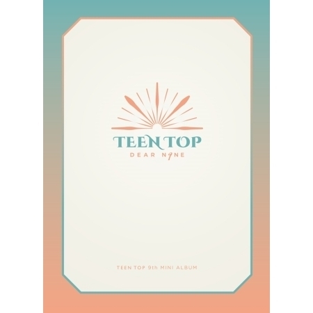 틴탑 (TEEN TOP) - 미니9집 : Dear.N9NE [Drive Ver.]