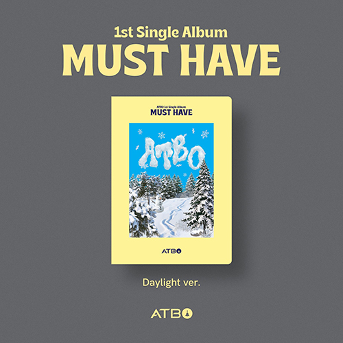 ATBO (에이티비오) - 싱글앨범 1집 : MUST HAVE [Daylight ver.]