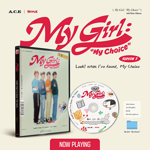에이스 (A.C.E) - 미니앨범 6집 : My Girl : “My Choice” [My Girl Season 3 : Look! what I've found, My Choice ver.]