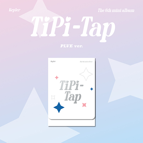  Kep1er (케플러) - The 6th Mini Album : TIPI-TAP [PLVE ver.]