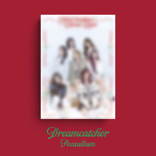 드림캐쳐 (Dreamcatcher) - 싱글앨범 : My Christmas Sweet Love [POCA ALBUM]