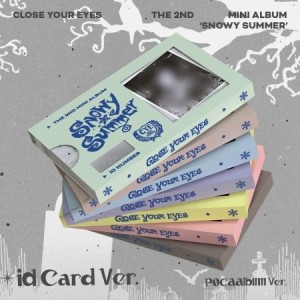 클로즈 유어 아이즈 (CLOSE YOUR EYES) - The 2nd Mini Album 'Snowy Summer' [ID Card Ver.](POCAALBUM) [7종 SET]