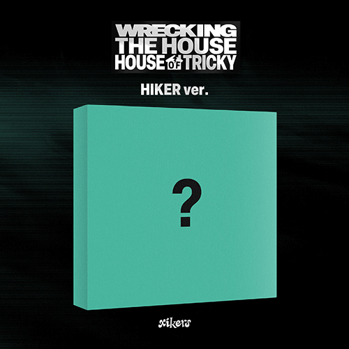 싸이커스 (xikers) - 6TH MINI ALBUM [HOUSE OF TRICKY : WRECKING THE HOUSE][HIKER ver.]