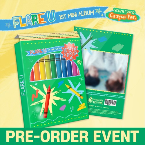 [PRE-ORDER EVENT] FLARE U (플레어 유) - 미니앨범 1집 : YOUTH ERROR [Crayon Ver.]
