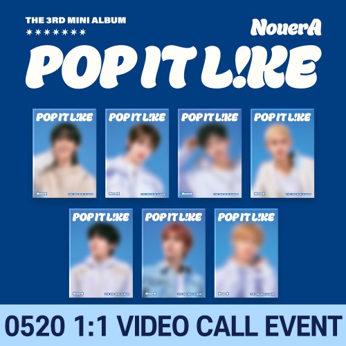 [0520 1:1 영상통화 사인회] NouerA (누에라) - 미니 3집 [POP IT LIKE][POCAALBUM][7종 중 1종 랜덤 발송]